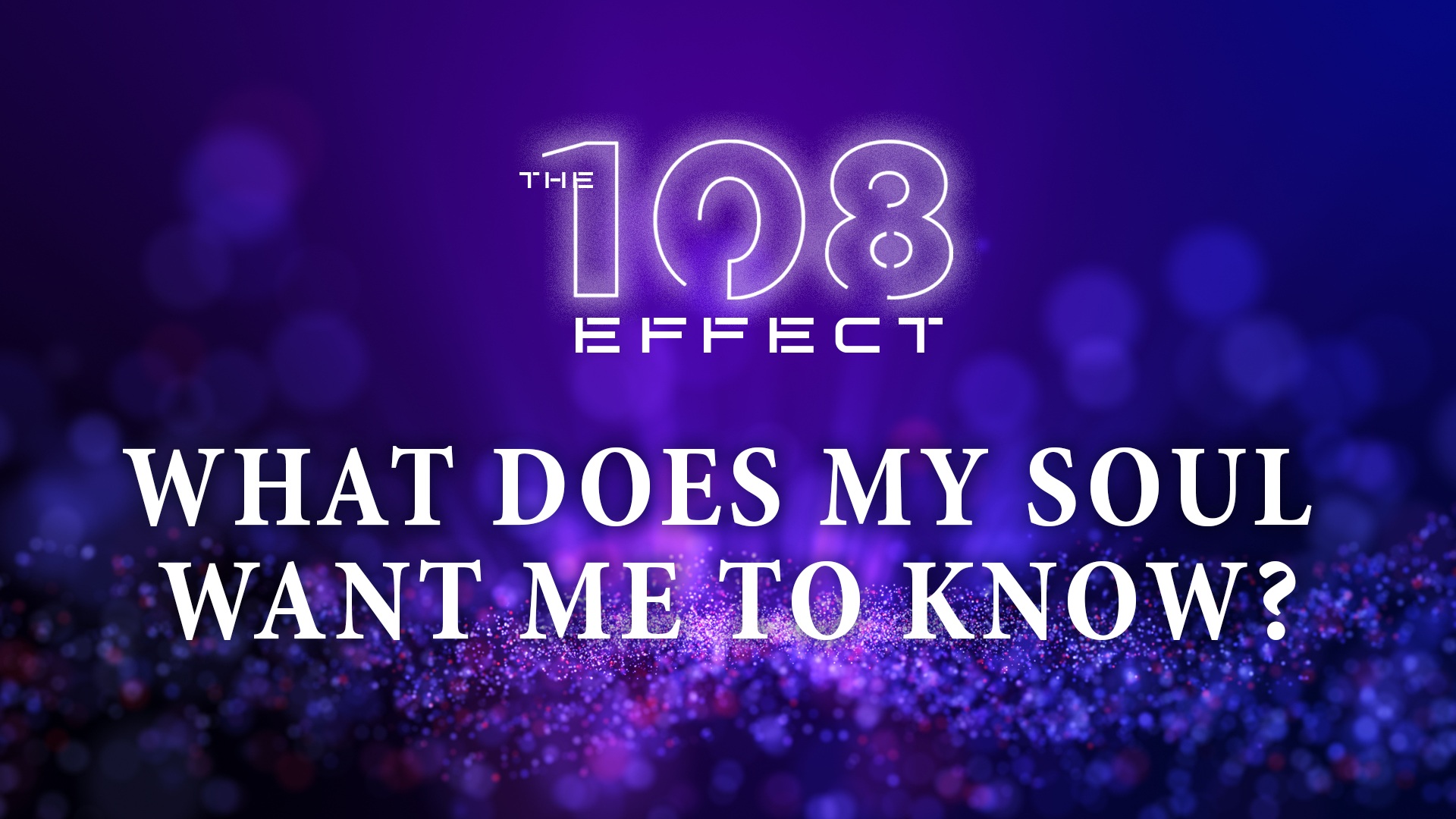 What Does My Soul Want Me To Know? cover image